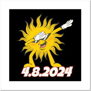 Total Solar Sun Eclipse Dabbing Sun 4.8.2024 Posters and Art